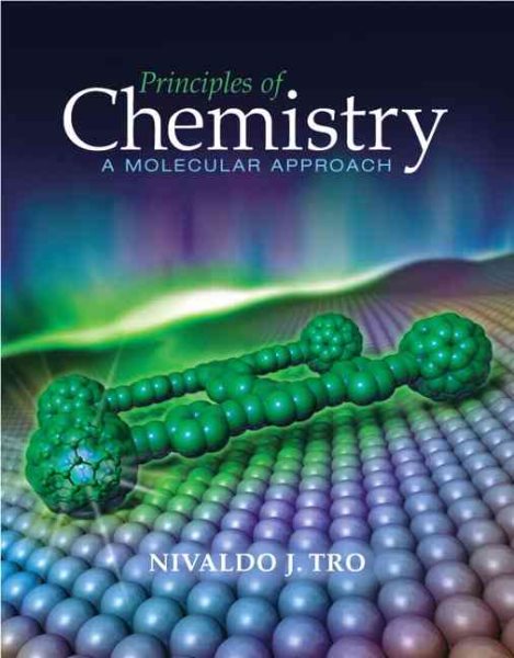 Principles of Chemistry: A Molecular Approach cover
