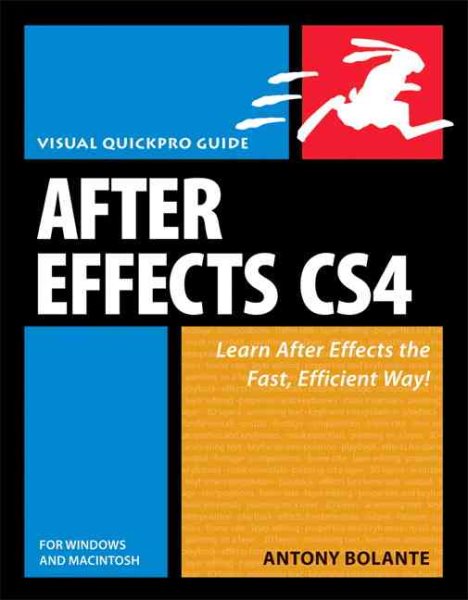 After Effects Cs4 for Windows and Macintosh: Visual Quickpro Guide cover