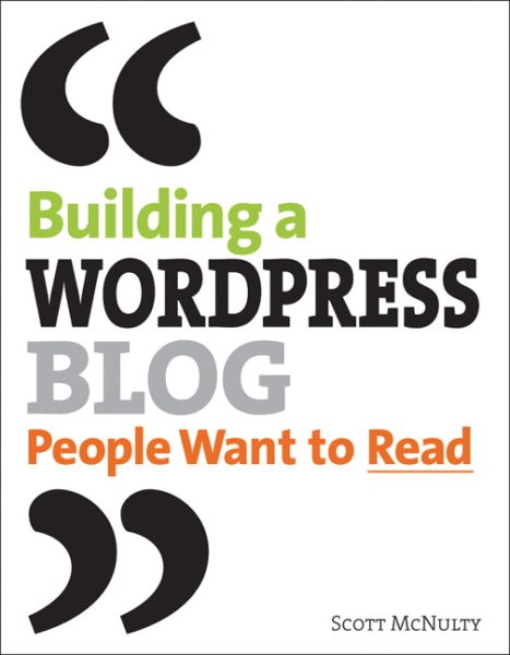 Building a Wordpress Blog People Want to Read cover