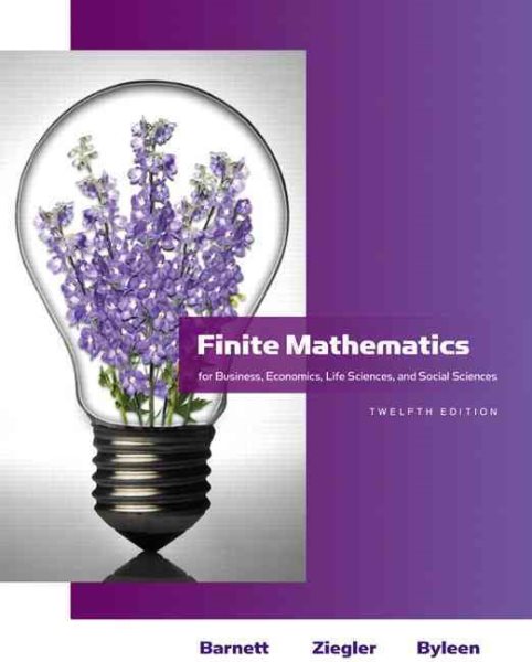 Finite Mathematics: For Business, Economics, Life Sciences, and Social Sciences (Barnett) cover