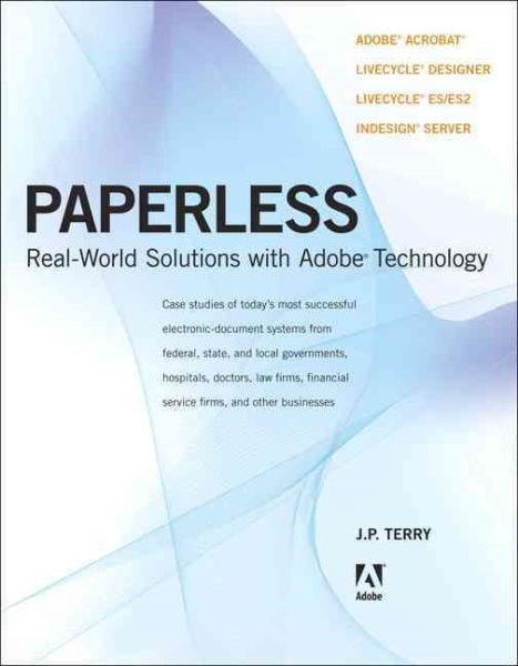 Paperless: Real-World Solutions with Adobe Technology cover