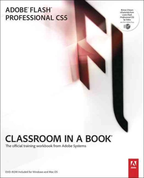 Adobe Flash Professional CS5 Classroom in a Book: The Official Training Workbook from Adobe Systems cover