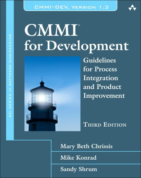 CMMI for Development: Guidelines for Process Integration and Product Improvement (SEI Series in Software Engineering) cover