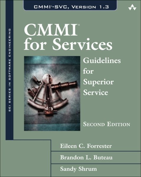 CMMI for Services: Guidelines for Superior Service (SEI Series in Software Engineering) cover