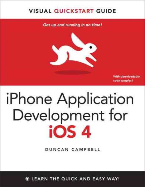 iPhone Application Development for IOS 4 (Visual Quickstart Guides)