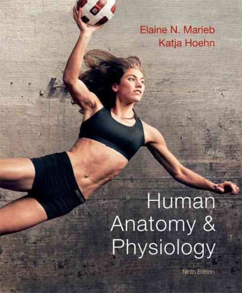 Human Anatomy & Physiology (9th Edition) (Marieb, Human Anatomy & Physiology) cover