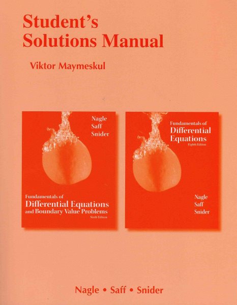 Student's Solutions Manual for Fundamentals of Differential Equations 8e and Fundamentals of Differential Equations and Boundary Value Problems 6e cover