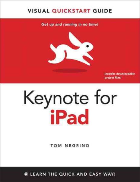 Keynote for iPad: Visual QuickStart Guide cover