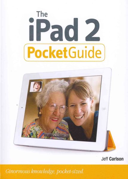 The iPad 2 Pocket Guide (Peachpit Pocket Guide) cover