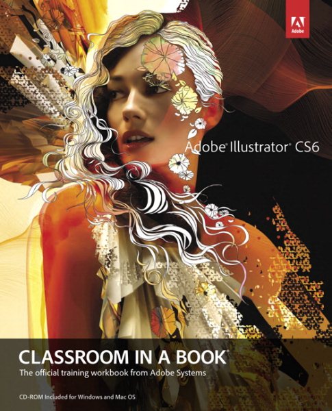 Adobe Illustrator CS6 Classroom in a Book cover