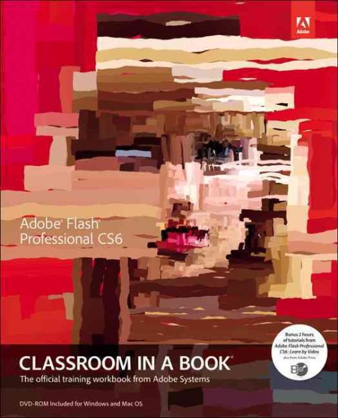 Adobe Flash Professional Cs6 Classroom in a Book cover