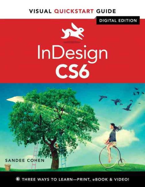 Indesign Cs6: Visual Quickstart Guide (Visual Quickstart Guides) cover