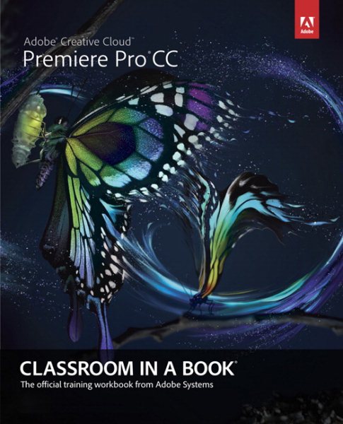 Adobe Premiere Pro CC Classroom in a Book cover