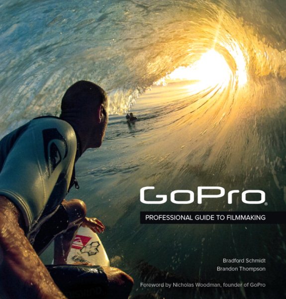 GoPro: Professional Guide to Filmmaking cover