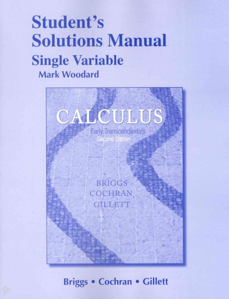 Student Solutions Manual, Single Variable for Calculus: Early Transcendentals cover