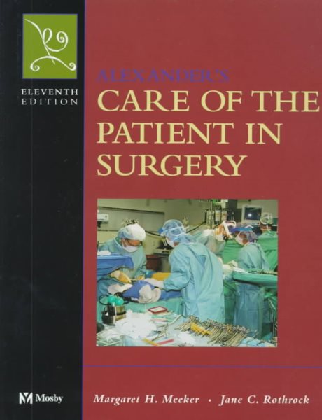 Alexander's Care of the Patient in Surgery cover
