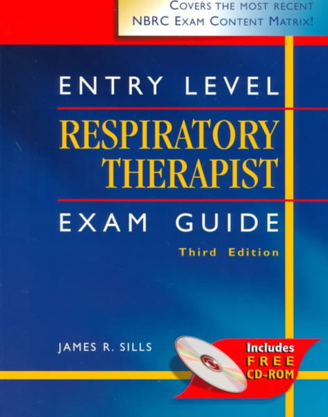 Entry Level Respiratory Therapist Exam Guide (Book with CD-ROM) cover
