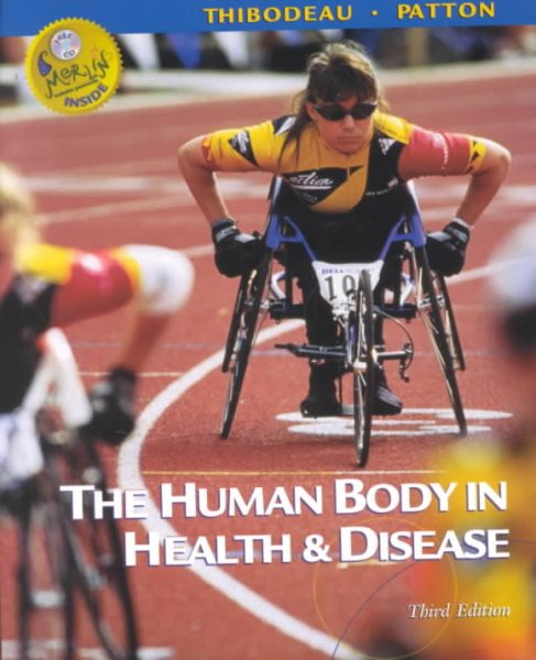 The Human Body in Health & Disease - Soft Cover Version cover