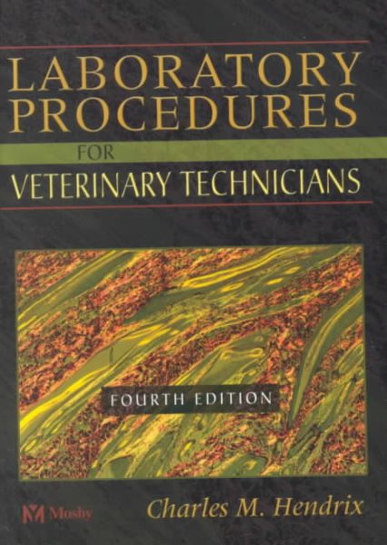 Laboratory Procedures for Veterinary Technicians, 4e cover