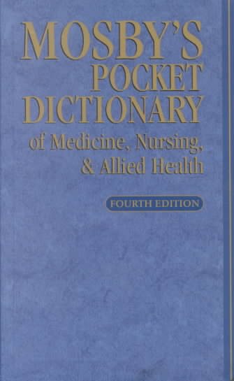 Mosby's Pocket Dictionary of Medicine, Nursing, & Allied Health cover