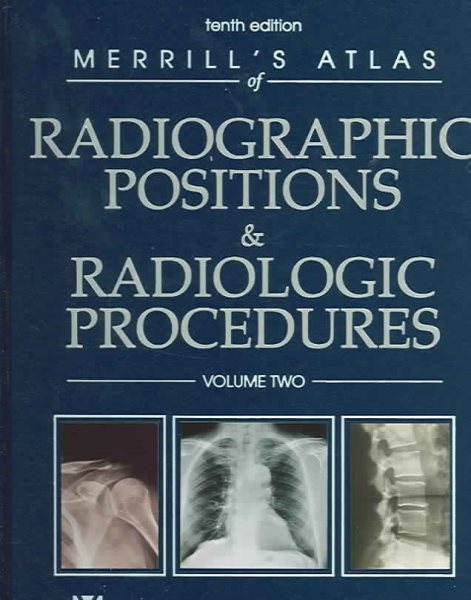 Merrill's Atlas of Radiographic Positions & Radiologic Procedures: Volume 2 cover