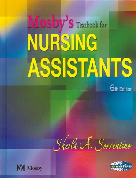 Mosby's Textbook for Nursing Assistants - Hard Cover Version cover