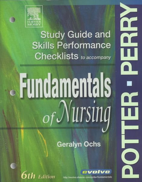Study Guide & Skills Performance Checklists to accompany Fundamentals of Nursing, 6 edition cover