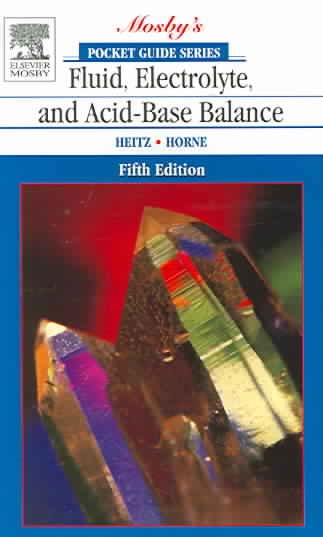 Pocket Guide to Fluid, Electrolyte, and Acid-Base Balance (Nursing Pocket Guides) cover