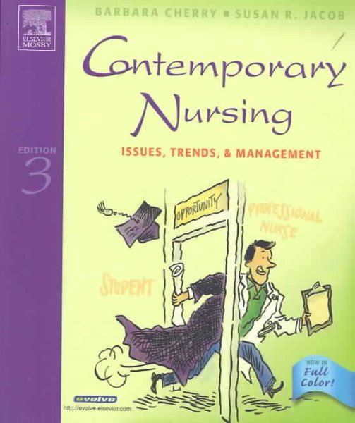 Contemporary Nursing: Issues, Trends, & Management (Cherry, Contemporary Nursing) cover