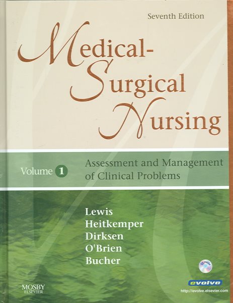 Medical-Surgical Nursing: Assessment and Management of Clinical Problems, 7th Edition (2 Volume Set)