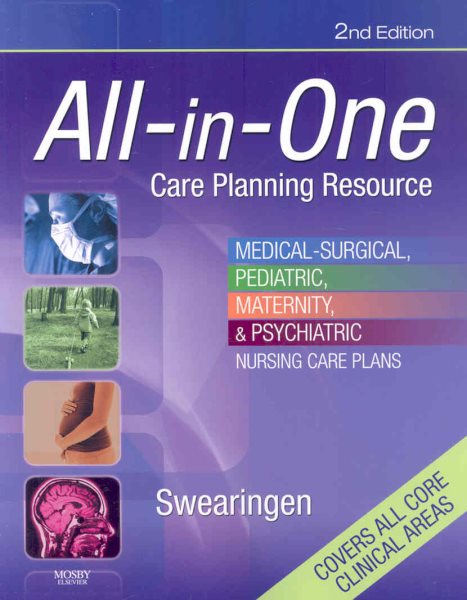 All-in-One Care Planning Resource: Medical-Surgical, Pediatric, Maternity, and Psychiatric Nursing Care Plans (All-In-One Care Planning Resource: Med-Surg, Peds, Maternity, & Psychiatric Nursing) cover