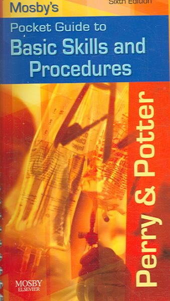 Mosby's Pocket Guide to Basic Skills and Procedures (Nursing Pocket Guides) cover