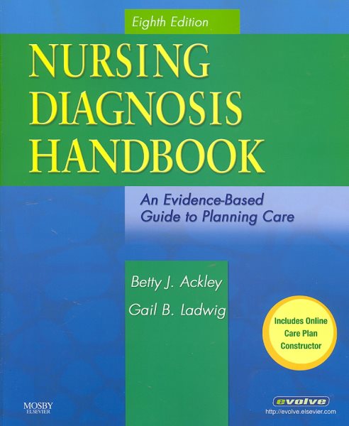 Nursing Diagnosis Handbook: An Evidence-Based Guide to Planning Care, Eighth Edition cover