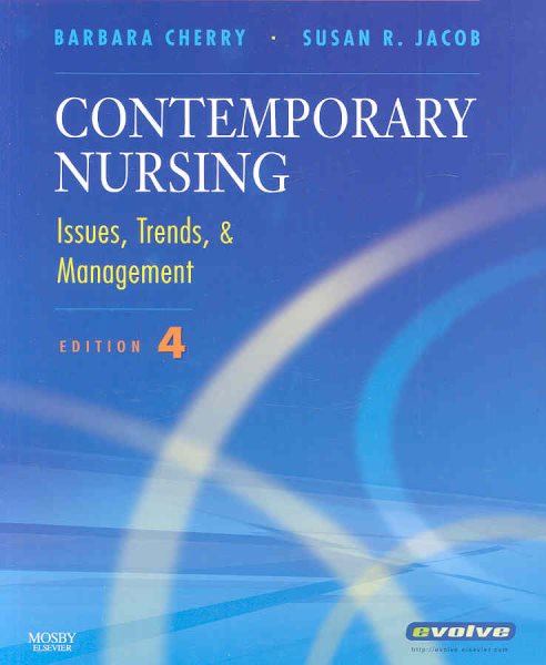 Contemporary Nursing: Issues, Trends & Management (Cherry, Contemporary Nursing) cover