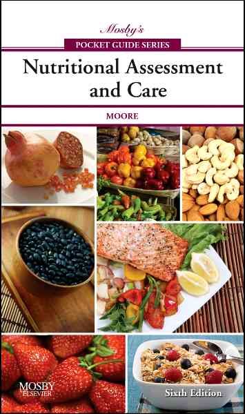 Mosby's Pocket Guide to Nutritional Assessment and Care (Nursing Pocket Guides) cover