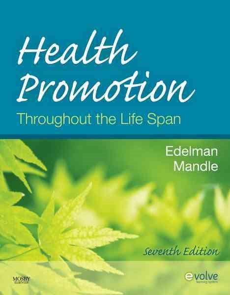 Health Promotion Throughout the Life Span (Health Promotion Throughout the Lifespan (Edelman)) cover