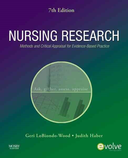 Nursing Research: Methods and Critical Appraisal for Evidence-Based Practice (Nursing Research: Methods, Critical Appraisal & Utilization) cover