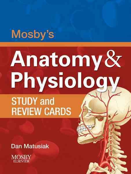 Mosby's Anatomy & Physiology Study and Review Cards cover