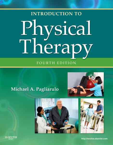 Introduction to Physical Therapy (Pagliaruto, Introduction to Physical Therapy) cover