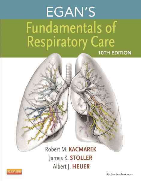 Egan's Fundamentals of Respiratory Care cover