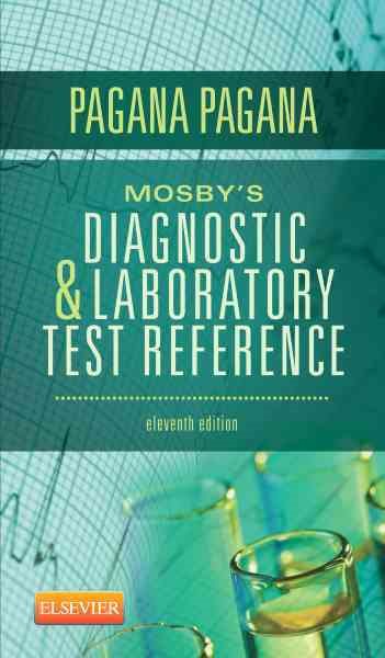 Mosby's Diagnostic and Laboratory Test Reference (Mosby's Diagnostic & Laboratory Test Reference) cover