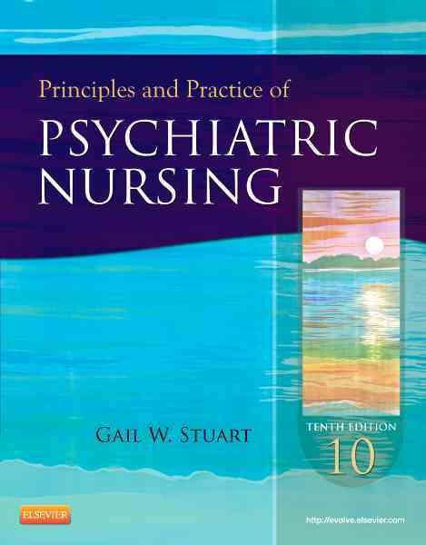 Principles and Practice of Psychiatric Nursing (Principles and Practice of Psychiatric Nursing (Stuart)) cover