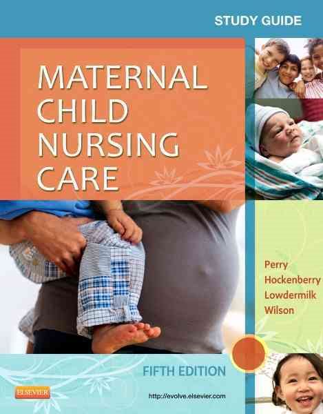 Study Guide for Maternal Child Nursing Care cover