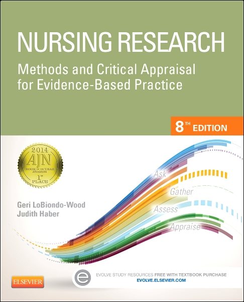 Nursing Research: Methods and Critical Appraisal for Evidence-Based Practice, 8e (NURSING RESEARCH: METHODS, CRIT APPRAISAL & UTILIZATION) cover