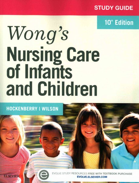 Study Guide for Wong's Nursing Care of Infants and Children, 10th Edition cover