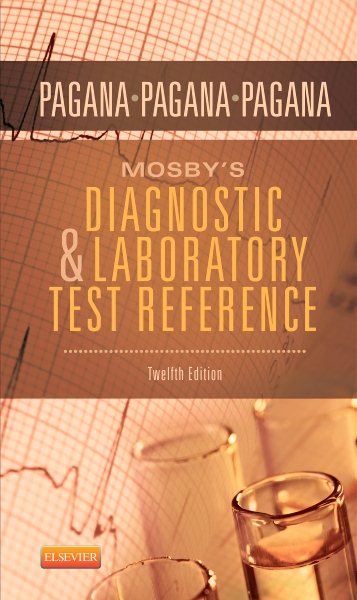 Mosby's Diagnostic and Laboratory Test Reference (Mosby's Diagnostic & Laboratory Test Reference)