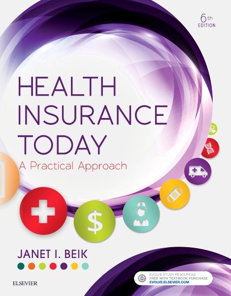 Health Insurance Today: A Practical Approach, 6e cover