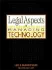 Legal Aspects of Managing Technology cover