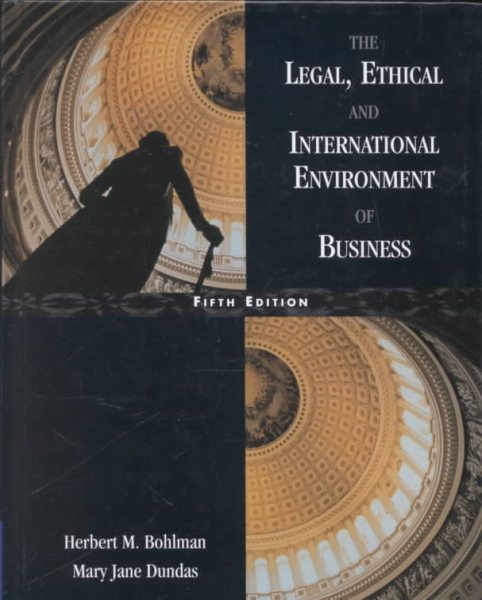 The Legal, Ethical, and International Environment of Business cover