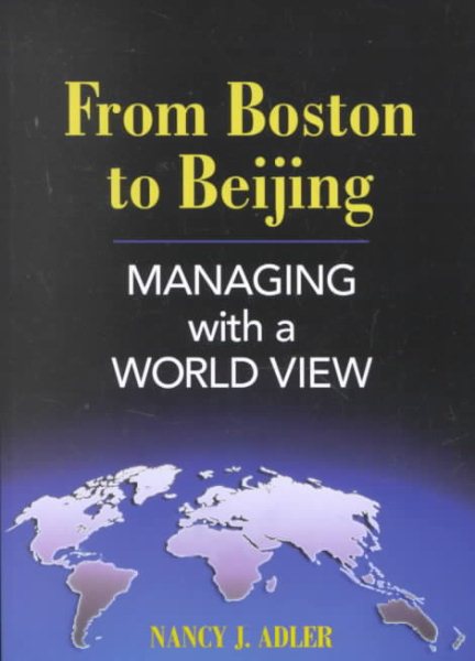 From Boston to Beijing: Managing with a World View